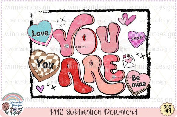 Download You Are Candy Heart Retro Valentine PNG - Retro valentine png Collection